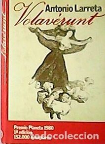 Libros: LARRETA, Antonio.- - Volavérunt.